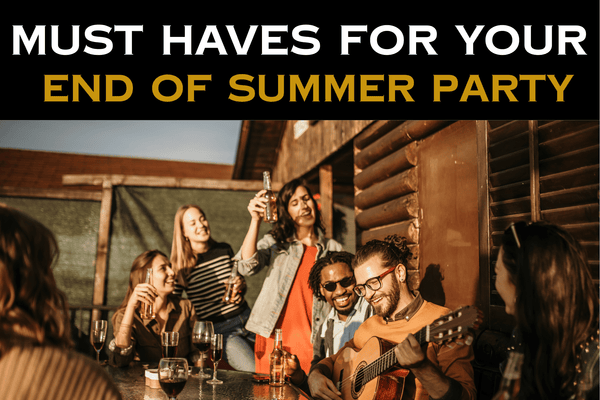 5 Things You Need To Host The Perfect End of Summer Party - Custom Brew Gear