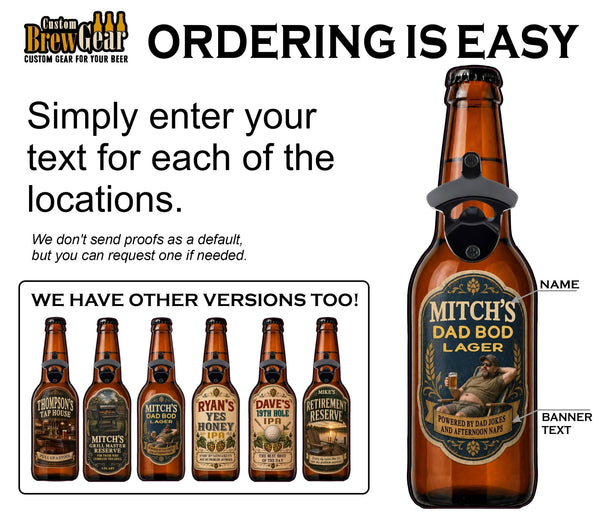 Custom Bottle Opener-Dad Bod Edition - Custom Brew Gear